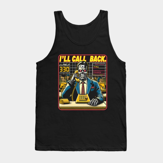 I'll Call Back. Tank Top by Lima's